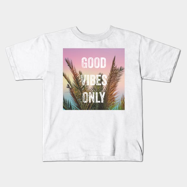 Good vibes only palm trees Kids T-Shirt by Jenmag